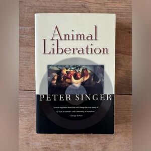 Animal Liberation by Peter Singer
